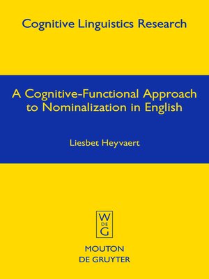 cover image of A Cognitive-Functional Approach to Nominalization in English